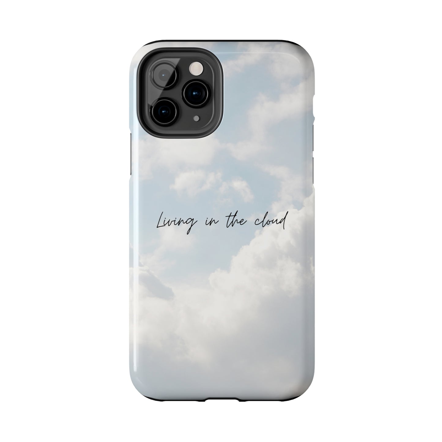 Cloud Living - Tough iPhone Cases (iPhone 7, 8, X, 11, 12, 13, 14, 15)