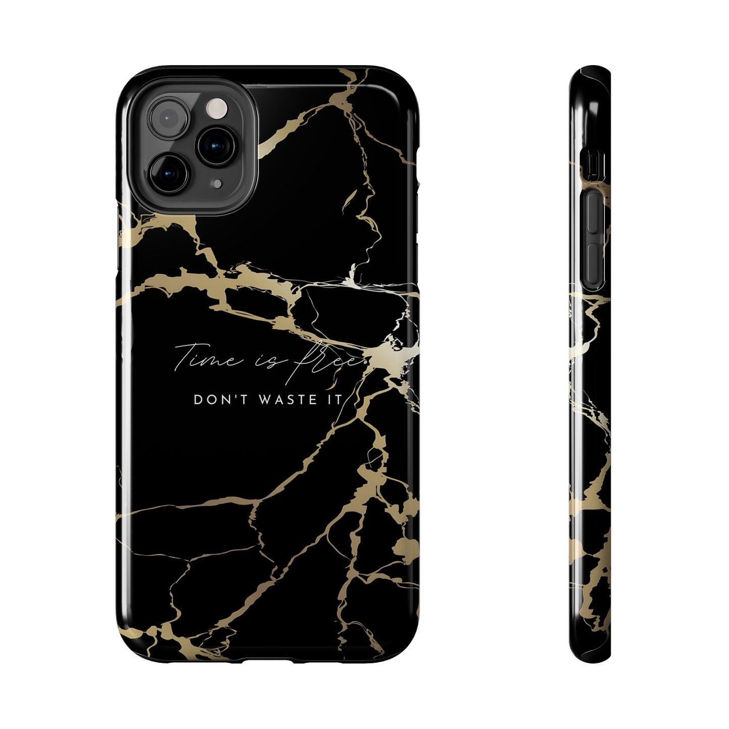 Time is Free - Tough iPhone Cases (iPhone 7, 8, X, 11, 12, 13, 14, 15)