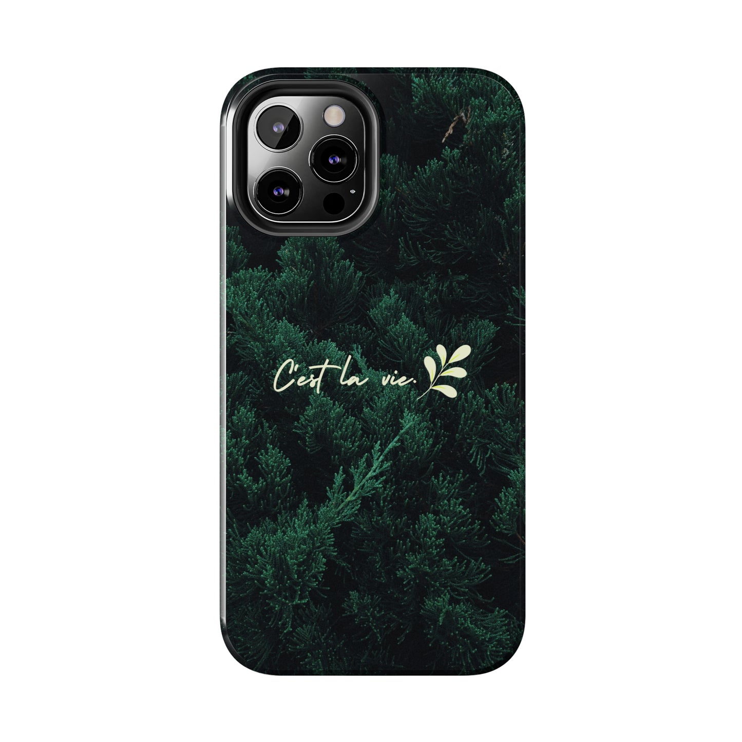 C'est la vie - Tough iPhone Cases (iPhone 7, 8, X, 11, 12, 13, 14, 15)