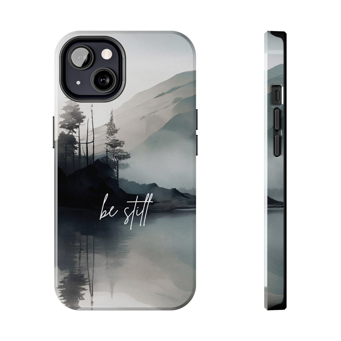 Be Still - Tough iPhone Cases (iPhone 7, 8, X, 11, 12, 13, 14, 15)