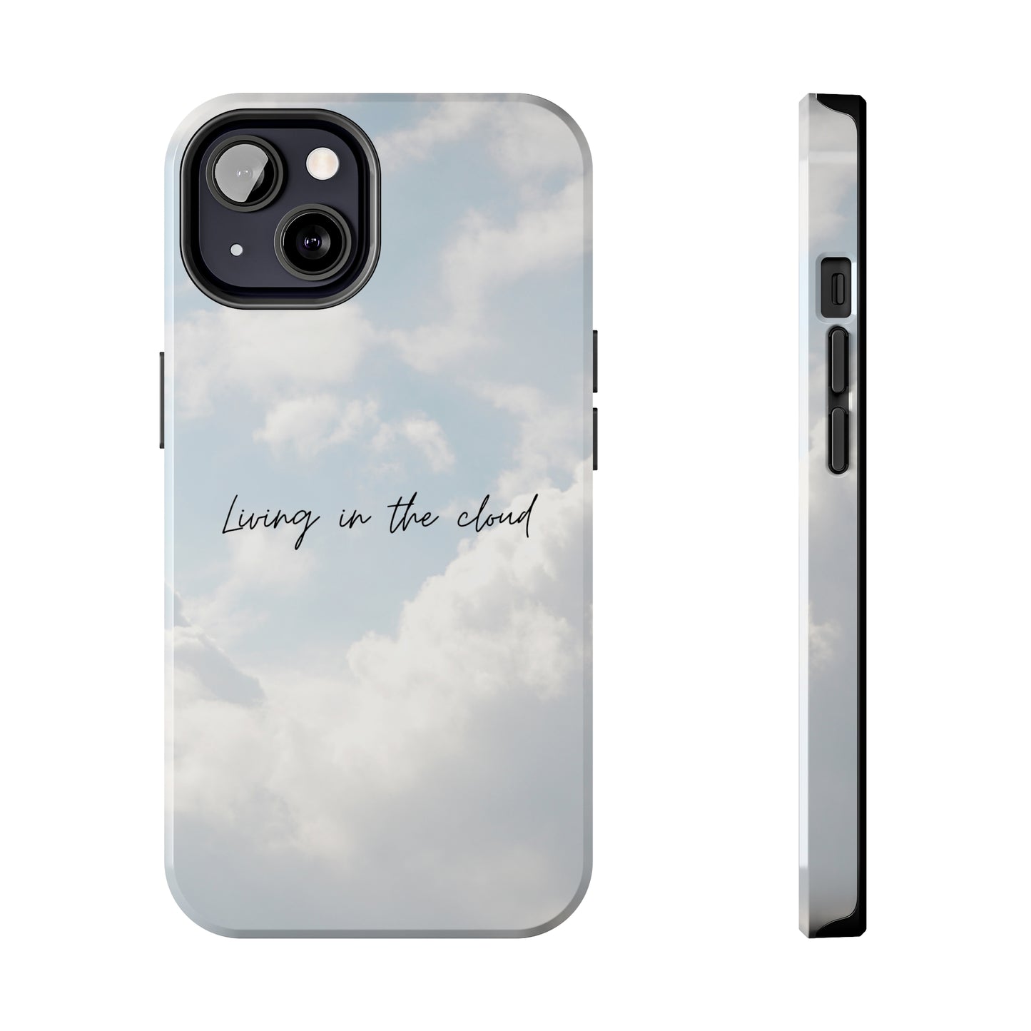 Cloud Living - Tough iPhone Cases (iPhone 7, 8, X, 11, 12, 13, 14, 15)