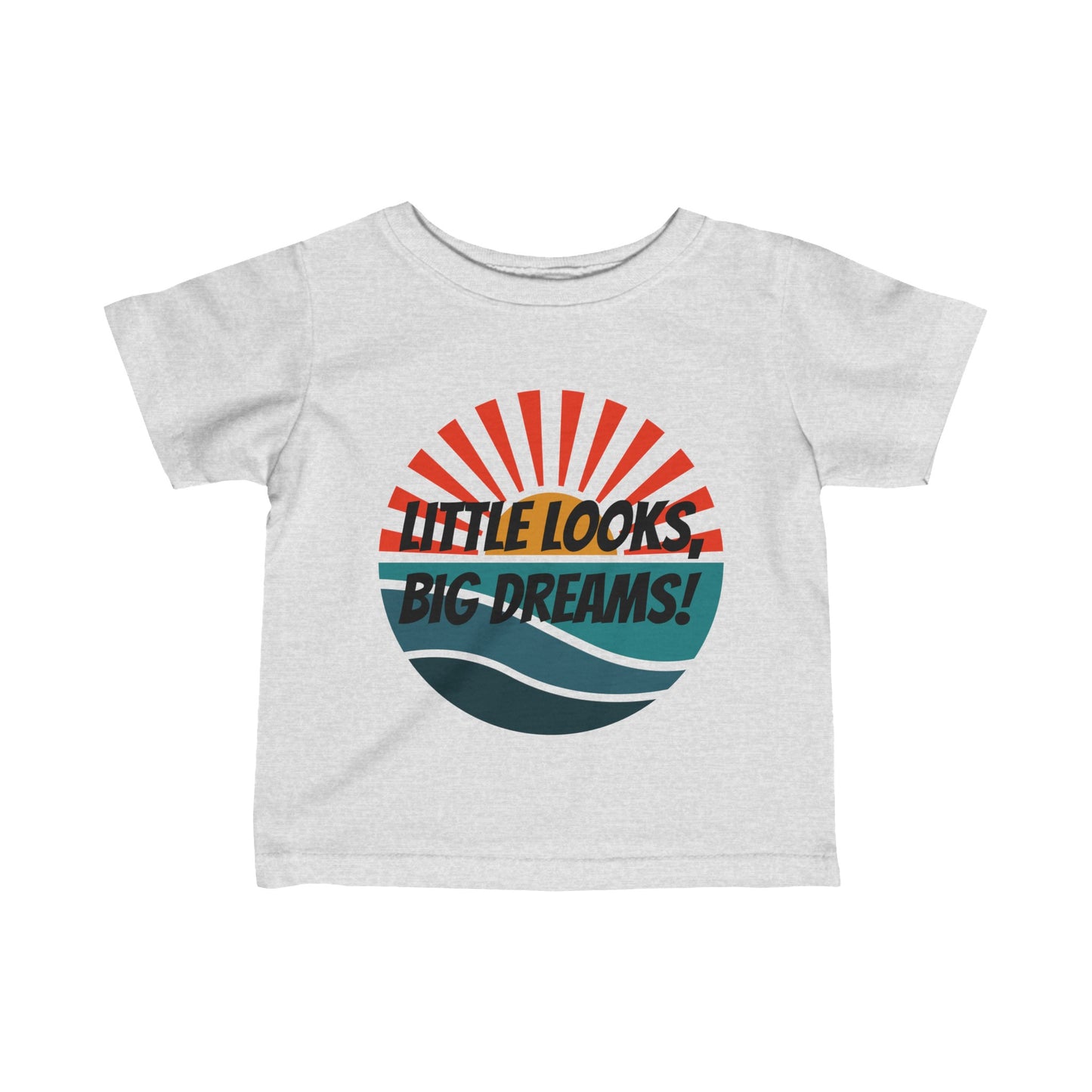 Little Looks, Dream Big Infant T-Shirt