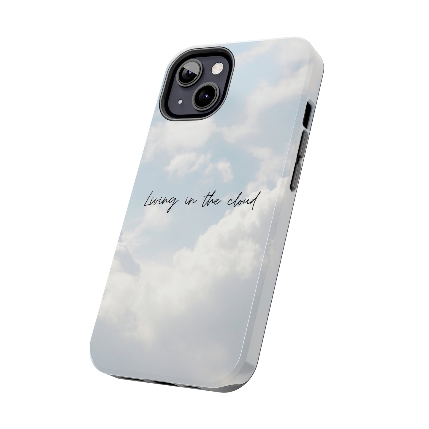 Cloud Living - Tough iPhone Cases (iPhone 7, 8, X, 11, 12, 13, 14, 15)