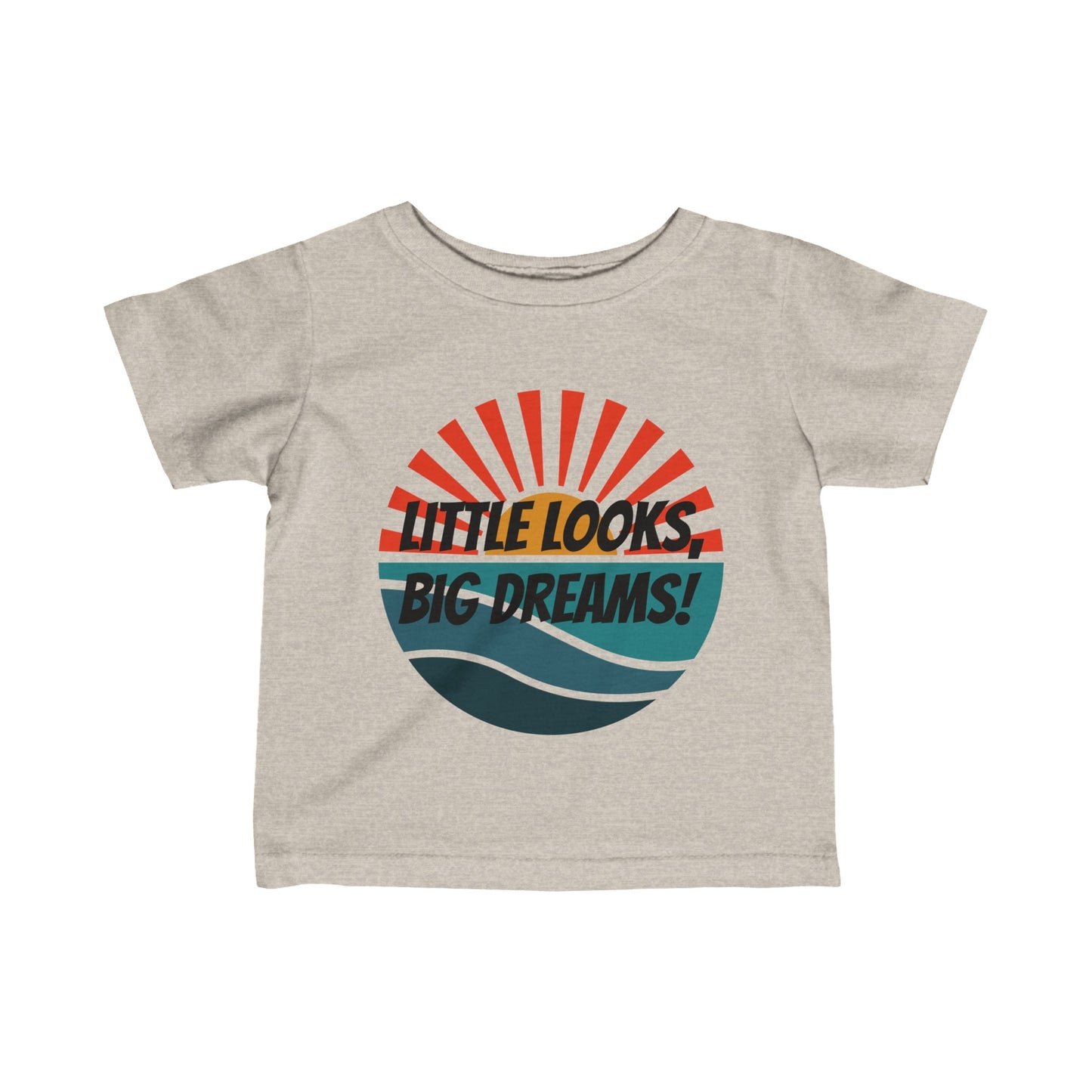 Little Looks, Dream Big Infant T-Shirt