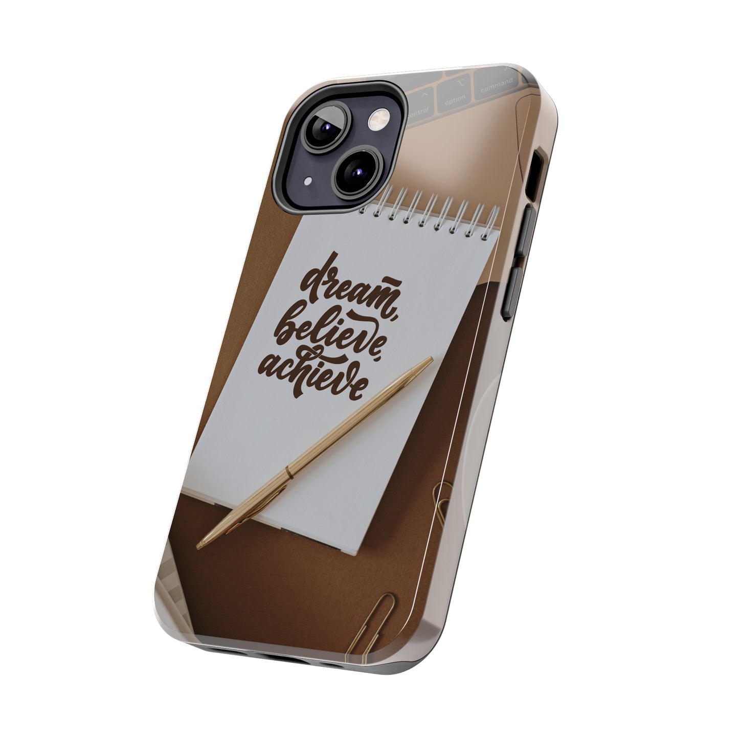 Dream Believe Achieve - Tough iPhone Cases (iPhone 7, 8, X, 11, 12, 13, 14, 15)