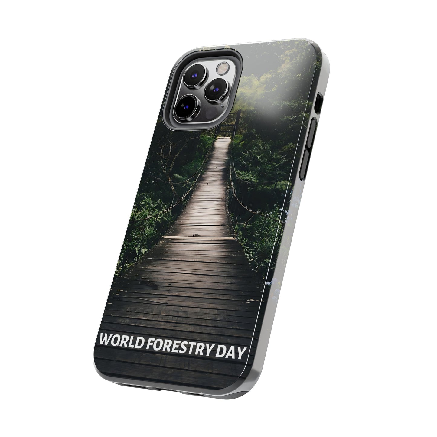 World Forest Day - Tough iPhone Cases (iPhone 7, 8, X, 11, 12, 13, 14, 15)