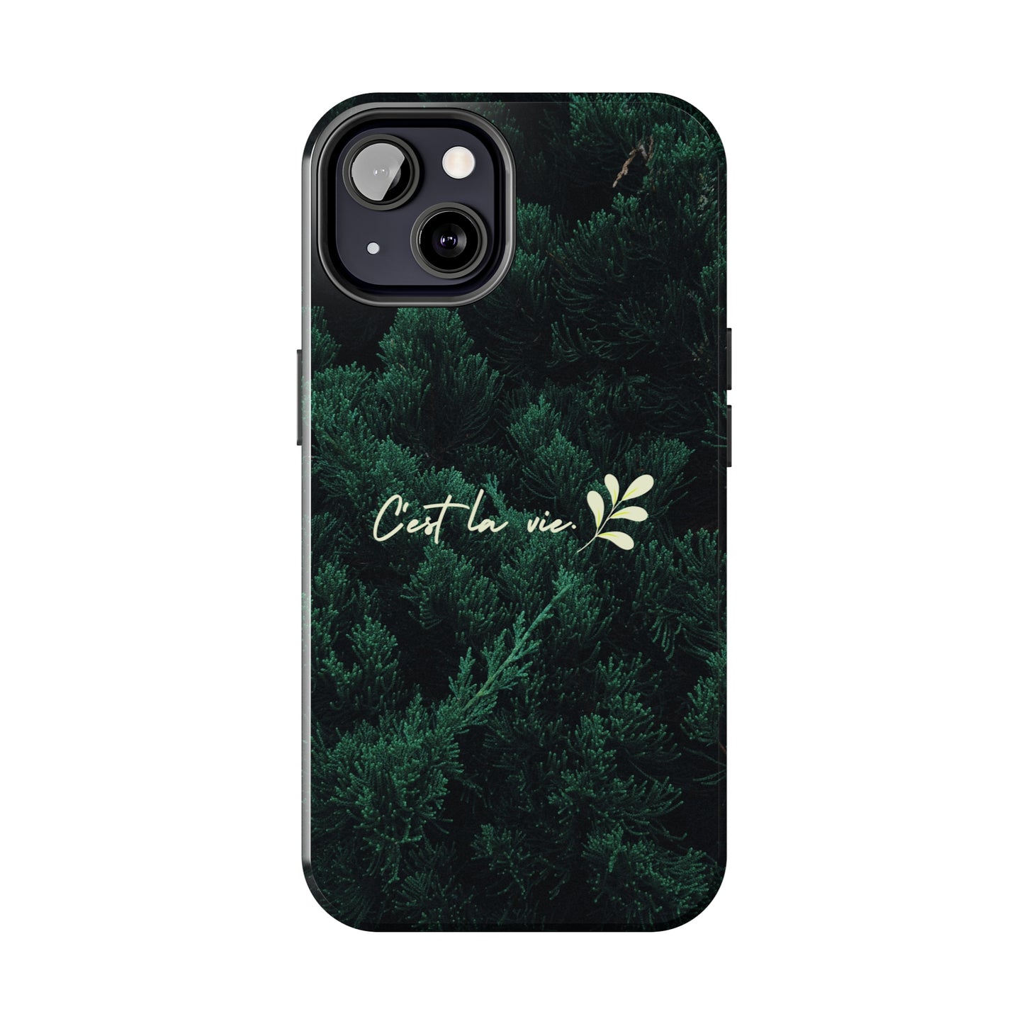 C'est la vie - Tough iPhone Cases (iPhone 7, 8, X, 11, 12, 13, 14, 15)