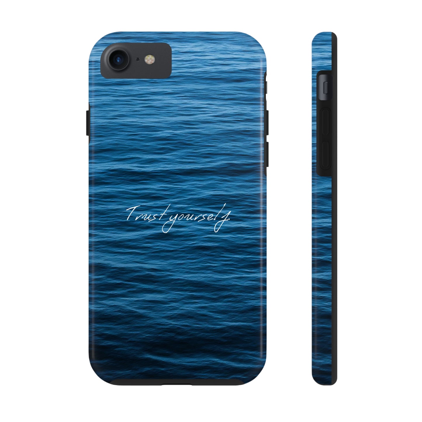 Trust Yourself - Tough iPhone Cases (iPhone 7, 8, X, 11, 12, 13, 14, 15)