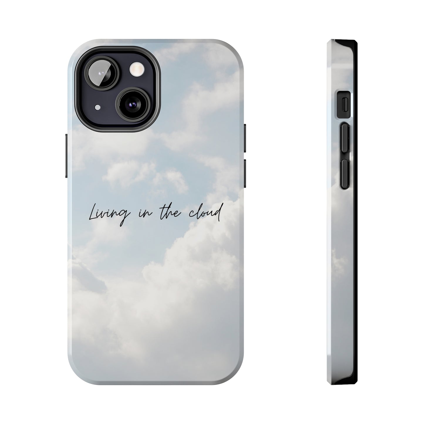 Cloud Living - Tough iPhone Cases (iPhone 7, 8, X, 11, 12, 13, 14, 15)