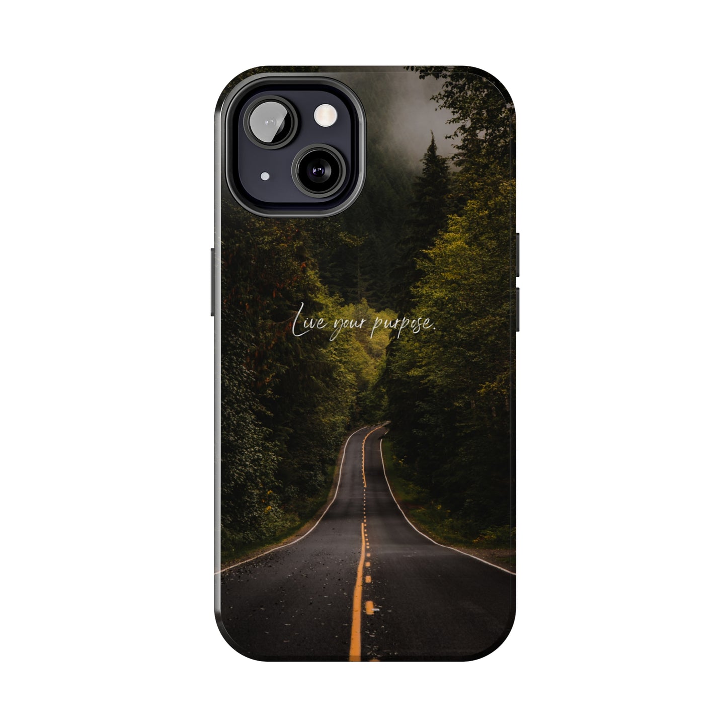 Live your Purpose - Tough iPhone Cases (iPhone 7, 8, X, 11, 12, 13, 14, 15)