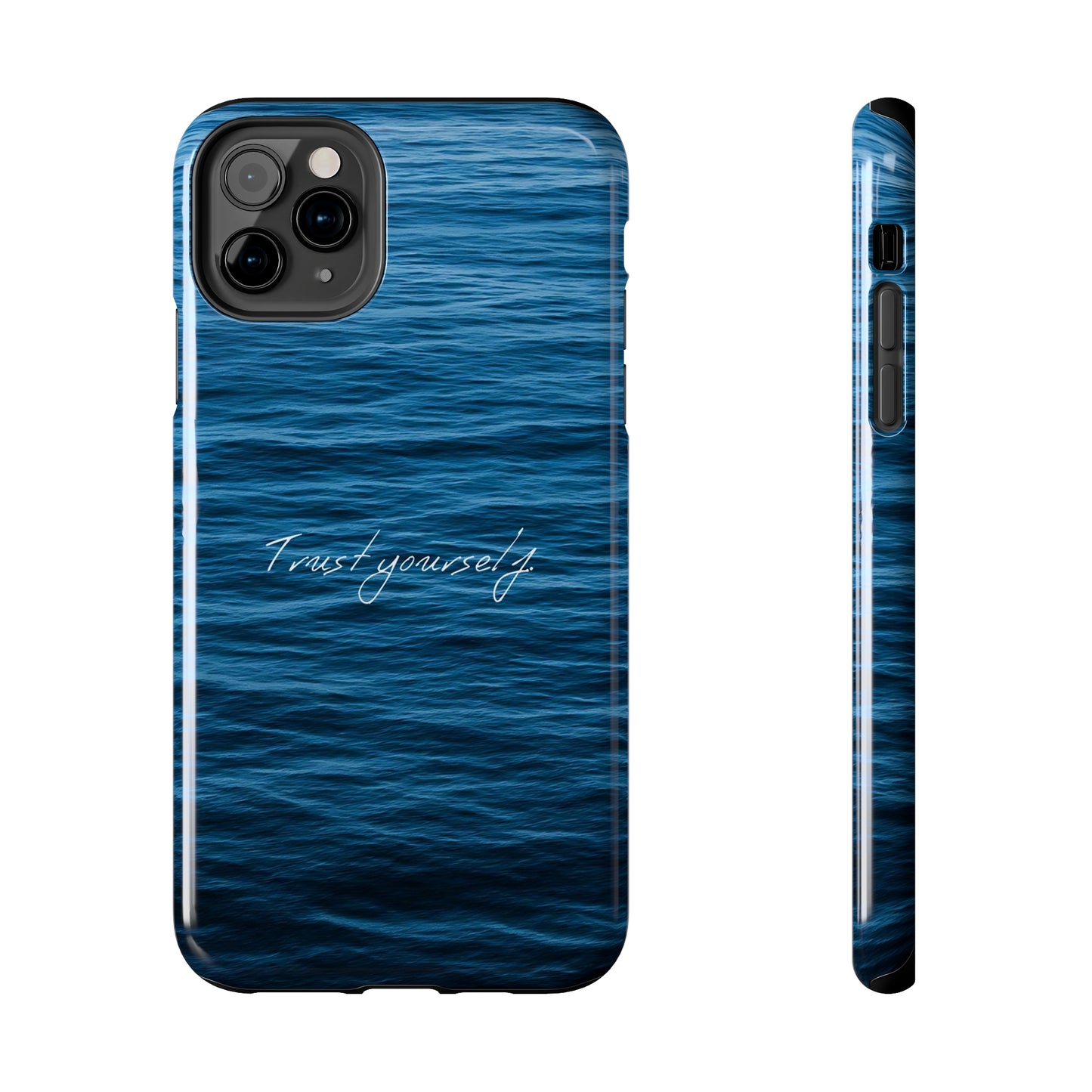 Trust Yourself - Tough iPhone Cases (iPhone 7, 8, X, 11, 12, 13, 14, 15)