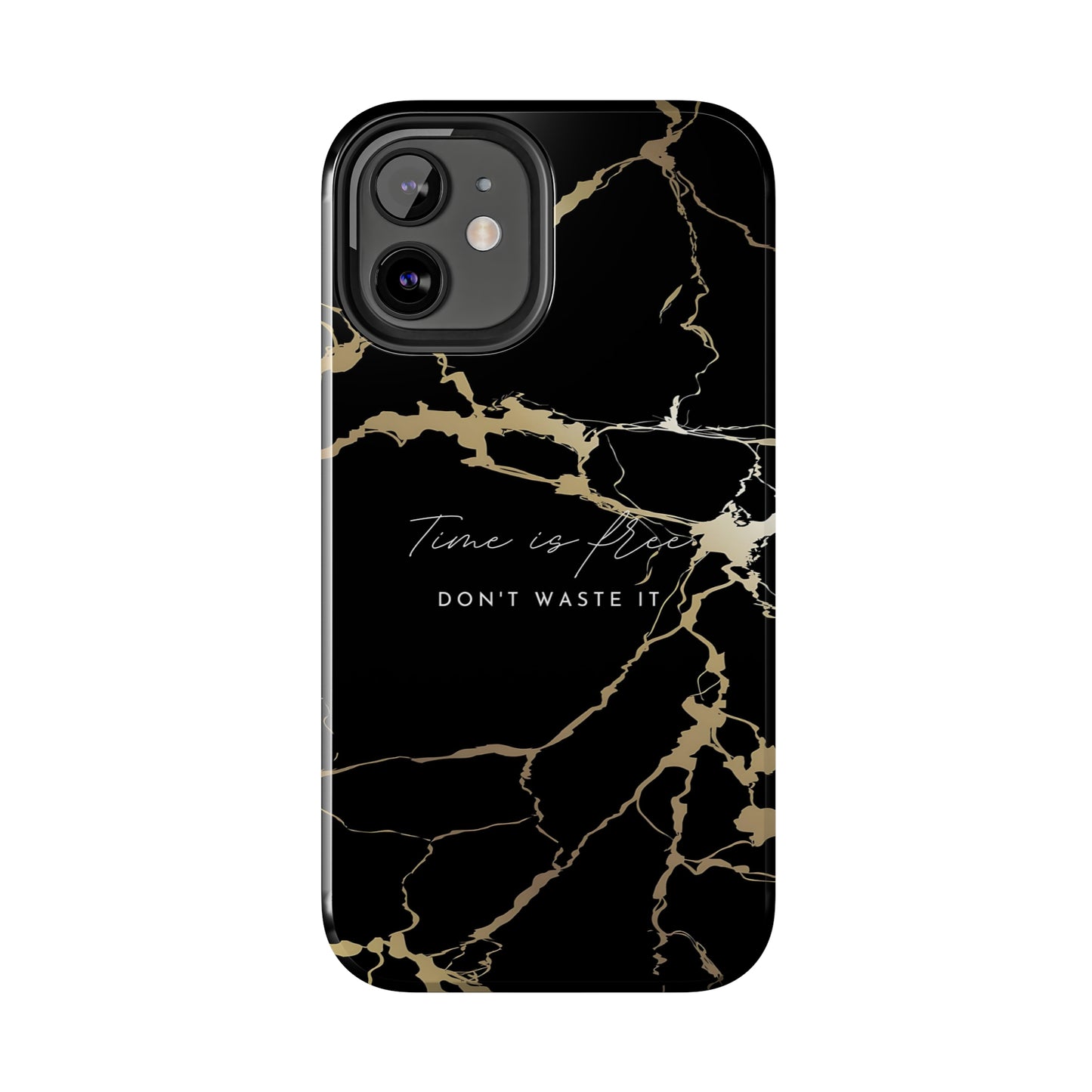 Time is Free - Tough iPhone Cases (iPhone 7, 8, X, 11, 12, 13, 14, 15)