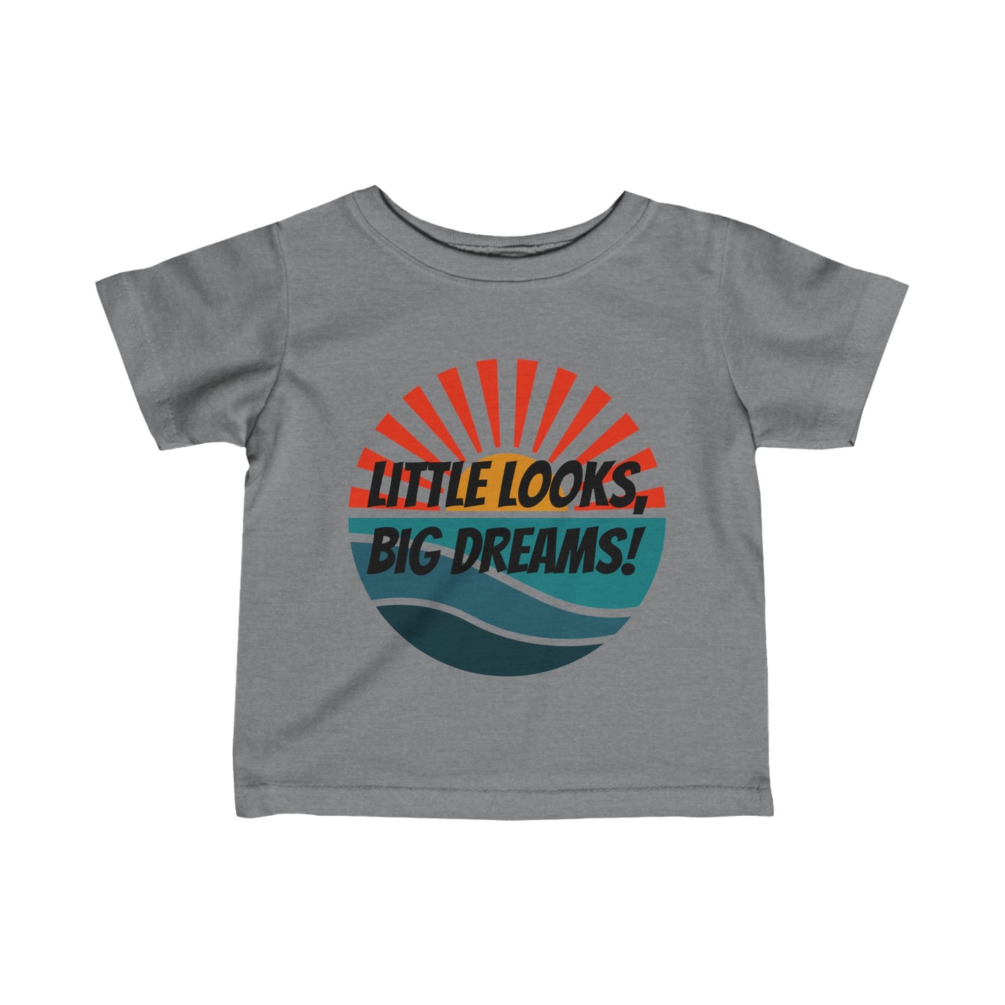 Little Looks, Dream Big Infant T-Shirt